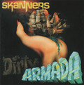 SKANNERS / Dirty Armada (digi/2024 reissue) []