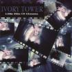 /IVORY TOWER / Little Bits Of Dreams (ニュージャージー産Hair Metal！)