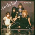 GIRLSCHOOL / Play Dirty +5 (slip/2021 reissue) []