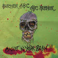 BUTCHER ABC / Maggots in your brain (Paper sleeve CD) []