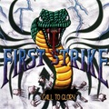 FIRST STRIKE / Call to Glory (1995/2019 reissue) []