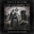 HELLHAIM / Let the Dead Not Lose Hope []
