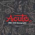 ACUTE / 2006​-​2018 Discography []