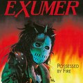 EXUMER - Possessed by Fire PICTURE LP []