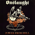 ONSLAUGHT - Power from Hell PICTURE LP []