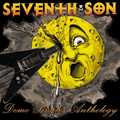 SEVENTH SON (NWOBHM) / Demo Singles Anthology  []