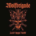 WOLFBRIGADE / Life Knife Death []