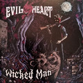 EVIL HEART / Wicked Man (slip) []