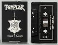 TEMPLAR / Black Knight (DEMO TAPE) []