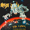 HEAVY METAL/ARIA / Игра с огнём (Playing with Fire) (Chile press)
