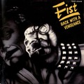 FIST / Back with a Vengeance@islip/2020 reissue) []