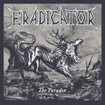 THRASH METAL/ERADICATOR / The Paradox (digi) NEW !! 4大特典付き!