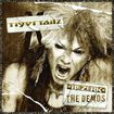 HEAVY METAL/TIGERTAILZ / Bezerk：The Demos (FnAから2nd時のデモ音源集！)