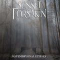 SUNSET FORSAKEN / Novembryonal Echoes []