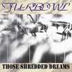 /FURBOWL / Those Shredded Dreams (2024 reissue) ヨハン・リーヴァ（Vo）