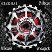 /ETERNAL DIRGE / Khaos Magick (1996/2024 reissue)