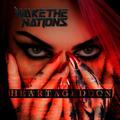 WAKE THE NATIONS / Heartageddon (ktBhYn[A3rdI) []