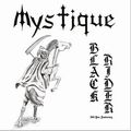 MYSTIQUE / Black Rider []