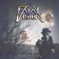 FATAL VISION / Three Times Lucky (JifBAEn[AɂNEWI) []