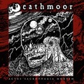 DEATHMOOR /  Actus Sacrophagia Mortem []