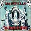 /MARCHELLO / The Power of Money (幻のセカンドアルバム！）