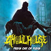/GHOULHOUSE / Fresh Out Of Flesh (NEW !!)