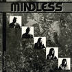 HEAVY METAL/MINDLESS SINNER (MINDLESS) / Missin Pieces + DEMO 1986(2023 reissue)