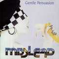MISSLEAD / Gentle Persuasion (1989/2024 reissue) TINDRUM1st̏Vo.I []