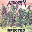 /ATROCITY / Infected (1990/2025 reissue)