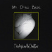 /MY DYING BRIDE / The Angel and the Dark River (digi)