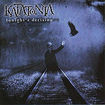/KATATONIA / Tonight's Decision 