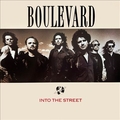 BOULEVARD / Into The Street (2025 reissue) []