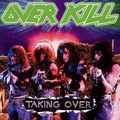 OVERKILL / Taking Over (slip/2024 Reissue) []