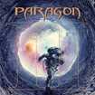 /PARAGON / II (1992/2025 reissue) アメリカン・メロディアス・ハード、未発音源 2nd EP！