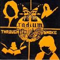 RADIUM / Through The Smoke + Live In Nottingham (NWOBHM) []