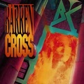 BARREN CROSS / Atomic Arena & State Of Control (2CD/digi/2025 reissue) []