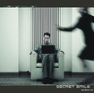 /SECRET SMILE / Hurry up and Wait