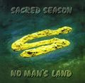 SACRED SEASON / No Manfs Land (hCc̃n[AP&J ClassixxV[YI)  []