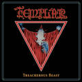 TEMPLAR / Treacherous Beast 7h []