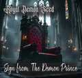 ROYAL DEMON SEED / Sign From The Demon Prince []