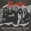 HEAVY METAL/SAVATAGE / Gutter Ballet Tour - Volume I ： Europian Tour 1989-1990 (boot)