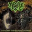 /BROKEN HOPE / Repulsive Conception+Loathing