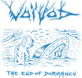 VOIVOD / End of Doramancy  []