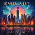 RADIO CITY / Big City Nights (2024 reissue) []