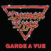 HEAVY METAL/DEMON EYES / Garde A Vue (2CD) 	