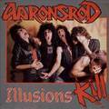 AARONSROD / Illusions Kill (Expanded Edition) (2CD/collectors CD) []