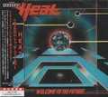 H.E.A.T / Welcome To The Future () []