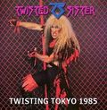 TWISTED SISTER / Twisting Tokyo 1985 (boot) []