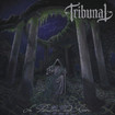 /TRIBUNAL / In Penitence & Ruin