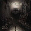 /LORD VIGO / Walk the Shadows　（NEW！）